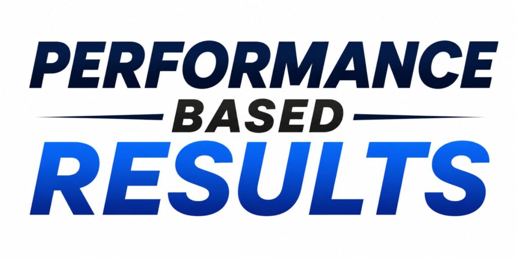 Performance Based Results