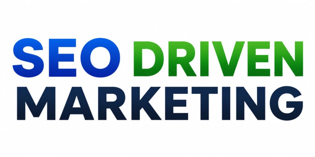 SEO Driven Marketing